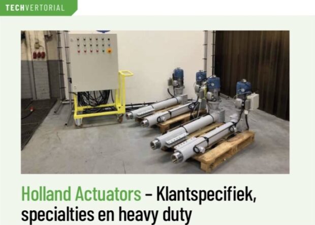 Holland Actuators; klanspecifiek, specialties en heavy duty