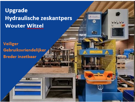Whitepaper Upgrade Hydraulische zeskantpers Wouter Witzel